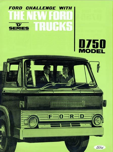 ... &amp; Catalogues / Ford, Fordson, County / Ford D750 Truck Brochure